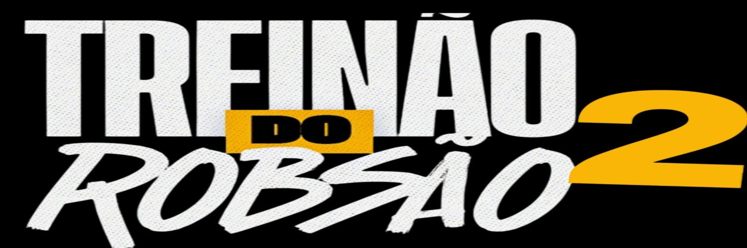 TREINÃO DO ROBSÃO