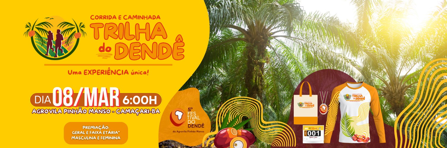 CORRIDA E CAMINHADA TRILHA DO DENDÊ