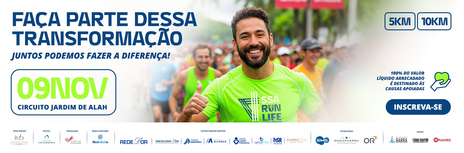 SSA RUN LIFE - 2º Edição