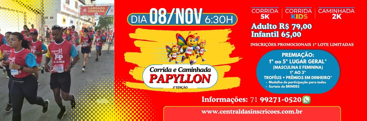 CORRIDA E CAMINHADA EDUCANDÁRIO PAPYLLON 2ª Edição