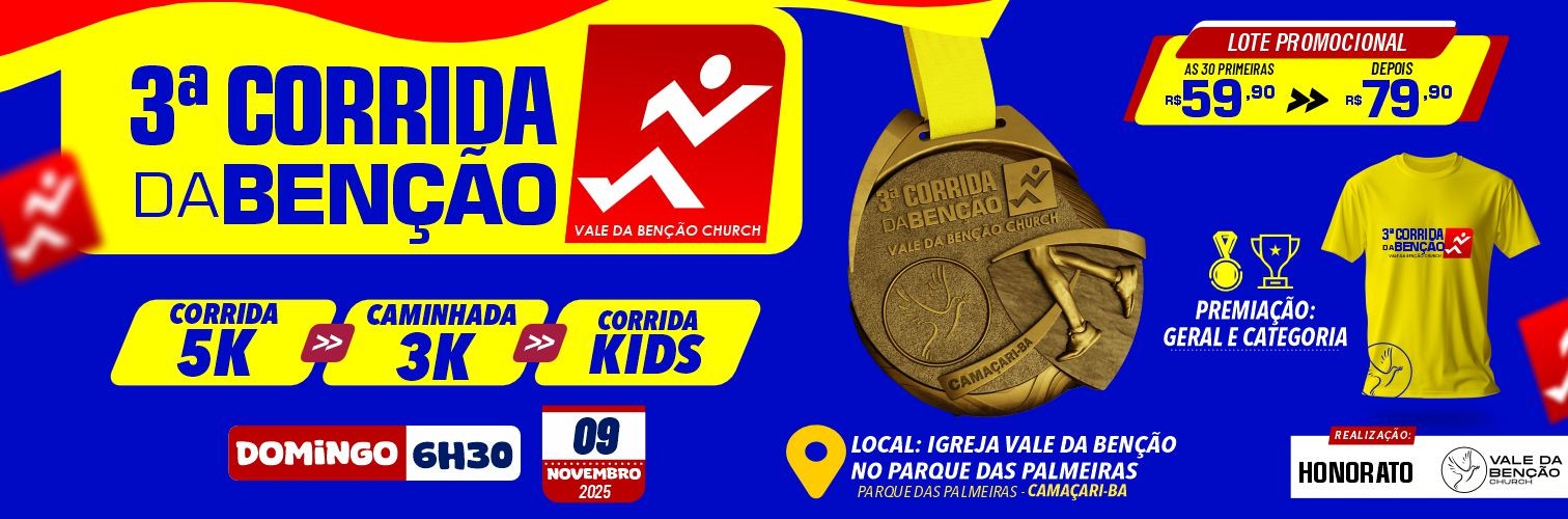 3º CORRIDA VALE DA BENÇÃO