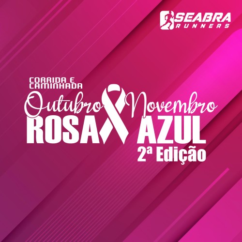 2ª Corrida e Caminhada Outubro Rosa Novembro Azul