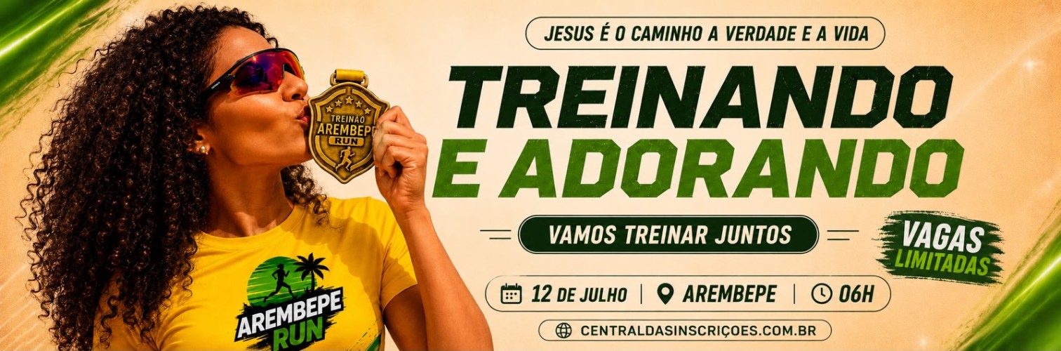 TREINANDO E ADORANDO